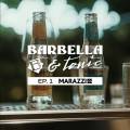 Barbella & Tonic – 12/02/26